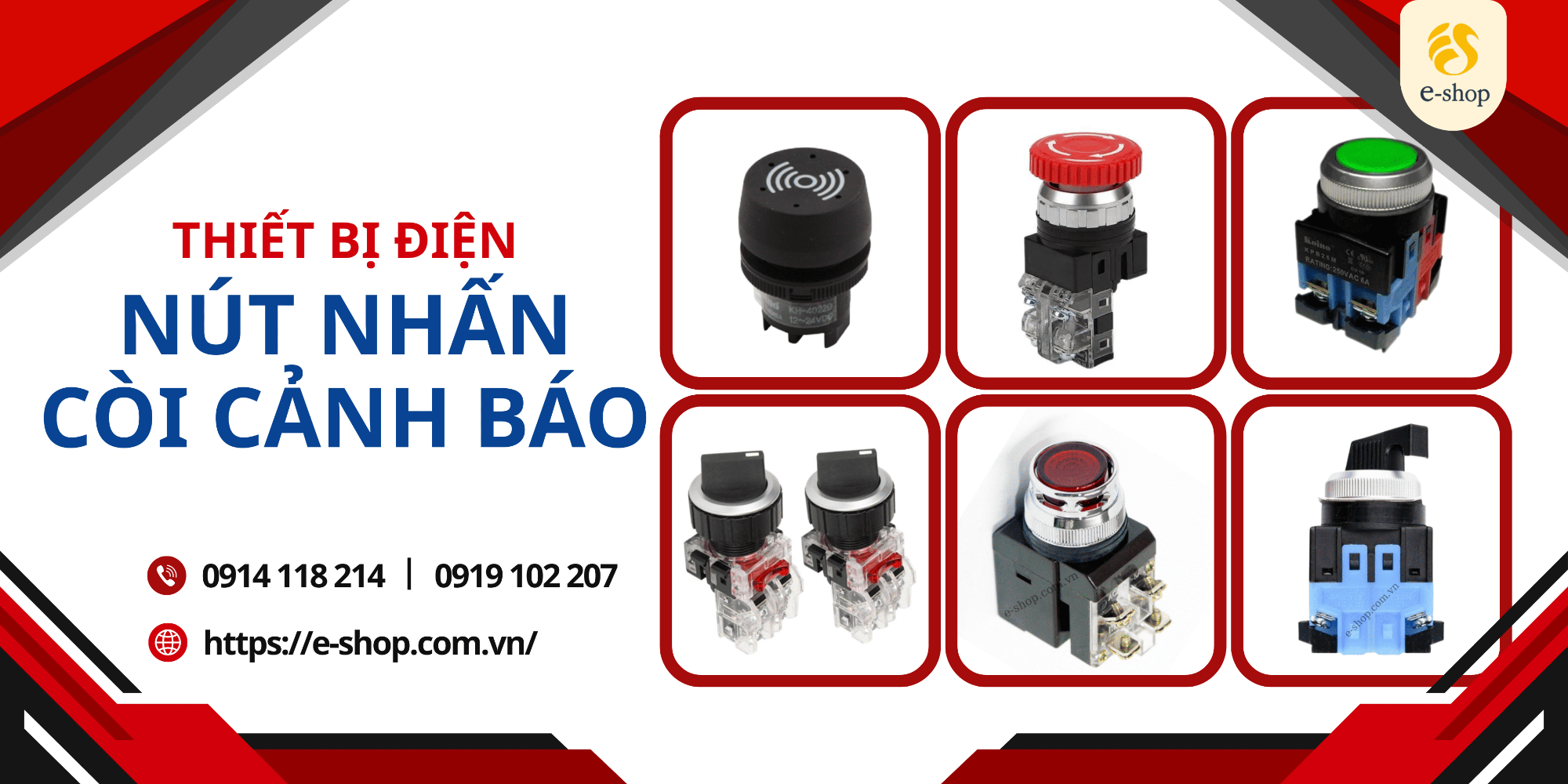 Nút nhấn, còi cảnh báo